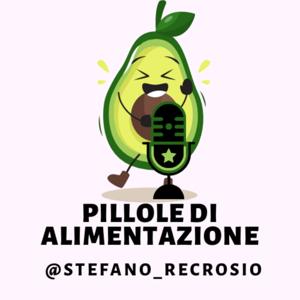 Pillole di Alimentazione by Stefano Recrosio