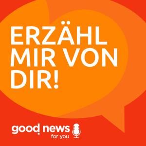 Erzähl mir von dir!