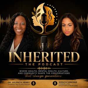 Inherited: The Podcast