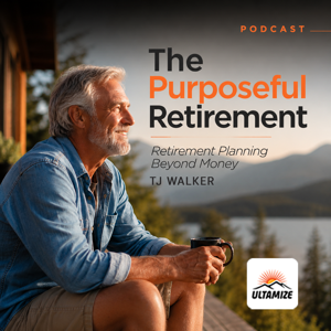 The Purposeful Retirement: Retirement Planning Beyond Money | Ultamize