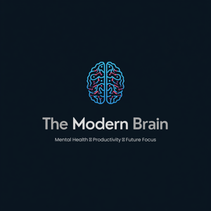 The Modern Brain: Life, Creativity & Success in the Digital Age