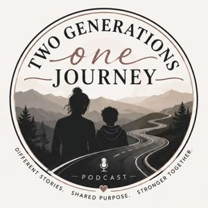 Two generations, One Journey