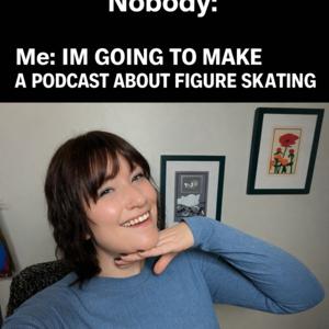 My Emotional Support Figure Skating Podcast