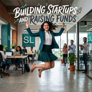 StartupLanes: Building Business and Raising Funds