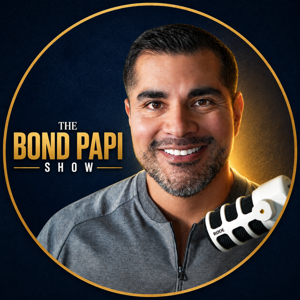 The Bond Papi Show