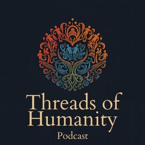 Threads of Humanity
