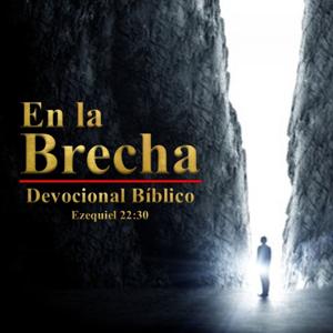 MINCAFE - Devocional "La Brecha"