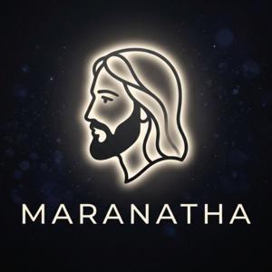 Maranatha | Tu Espacio con Cristo