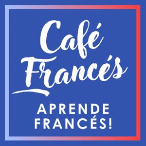 Café Francés ~ Aprende francés!