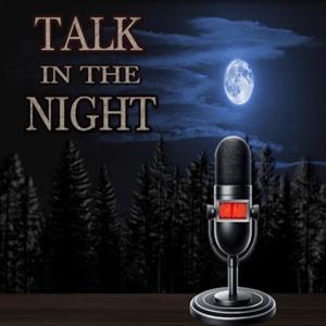 Talk in the Night