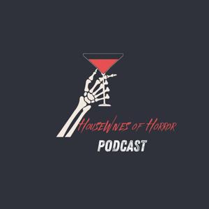 Housewives of Horror Podcast