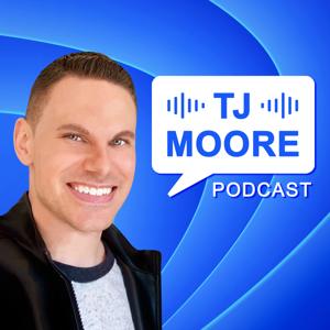 TJ Moore Podcast