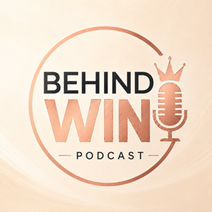 Behind The Win Podcast