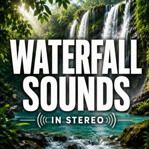 Waterfall Sounds in Stereo
