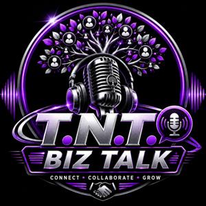 TNT BIZ TALK PODCAST