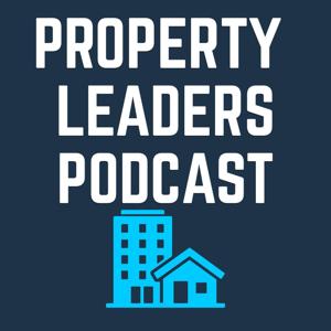 Property Leaders Podcast