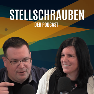 Stellschrauben - Der Podcast