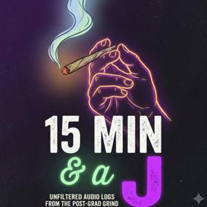 15 Min and a J
