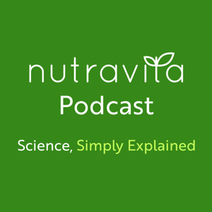 Nutravita Podcast - Science, Simply Explained