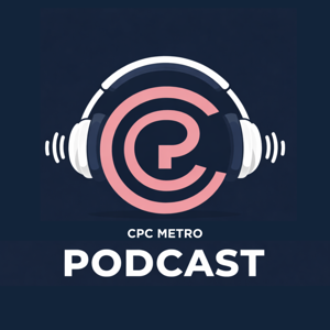 The CPC Metro Podcast