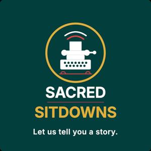 Sacred Sitdowns