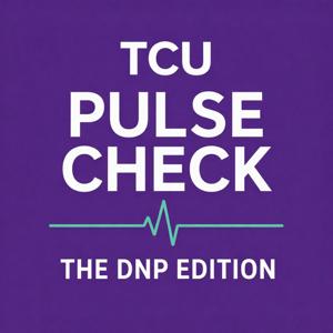 TCU Pulse Check: The DNP Edition