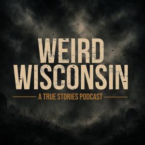 Weird Wisconsin