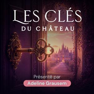 Les Clés du Château