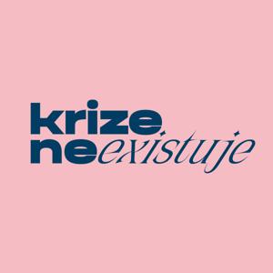 Krize neexistuje