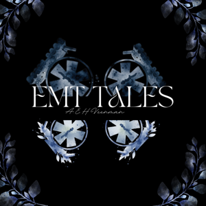 EMT Tales