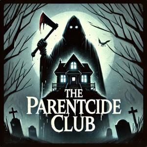 The Parenticide Club