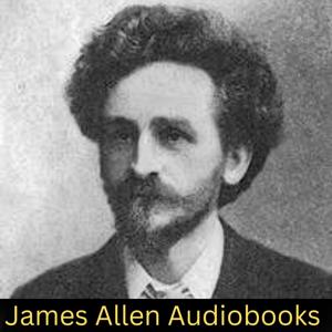 James Allen Audiobooks