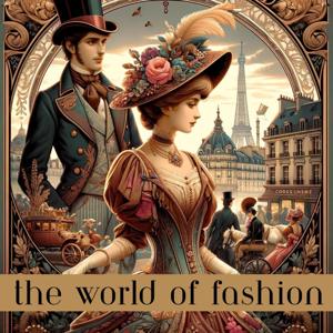 The World of Fashion