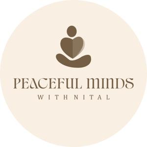 Peaceful Minds with Nital
