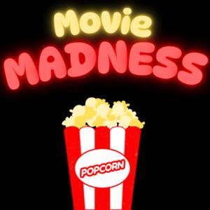 The Movie Madness Popcorn Review
