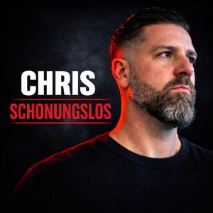 Chris - Schonungslos