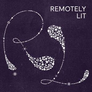 Remotely Lit