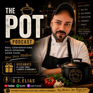 The Pot with D.S. Elias