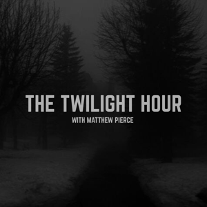 The Twilight Hour