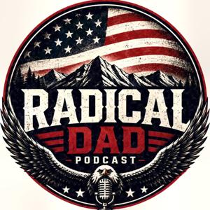 Radical Dad Podcast