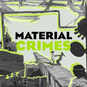 Material Crimes