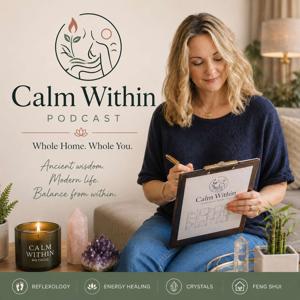 The Calm Within Podcast