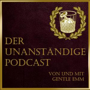 Der Unanständige Podcast