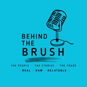 Behind the Brush | The Painter and Decorator Podcast