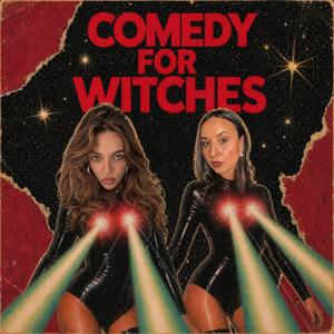 Comedy For Witches