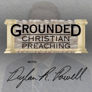 Grounded Christian Preaching