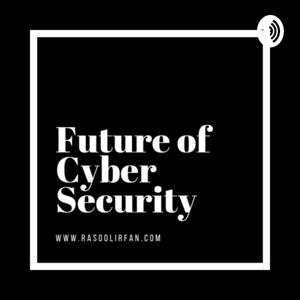 Future of Cyber Security