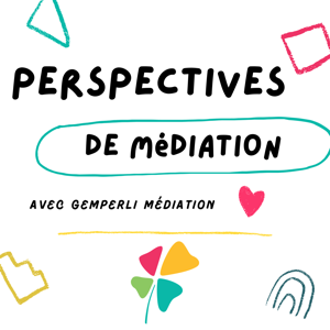 Perspectives de médiation - avec Gemperli Médiation, en coopération avec la revue INTER-médiés