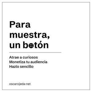Para muestra, un botón