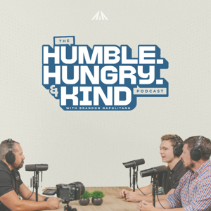 Humble, Hungry & Kind